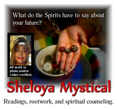 Sheloya Mystical readings and rootwork.
